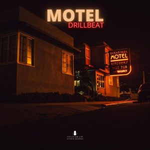 Motel - Drill Beat